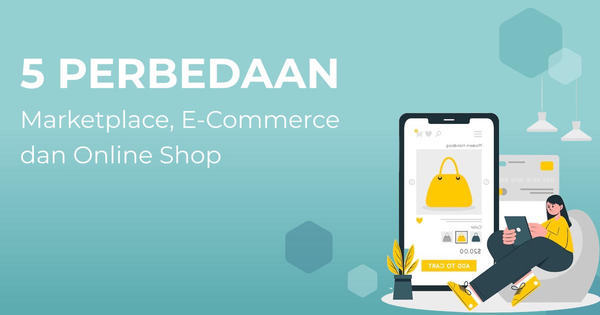 perbedaan e commerce dengan penjualan online