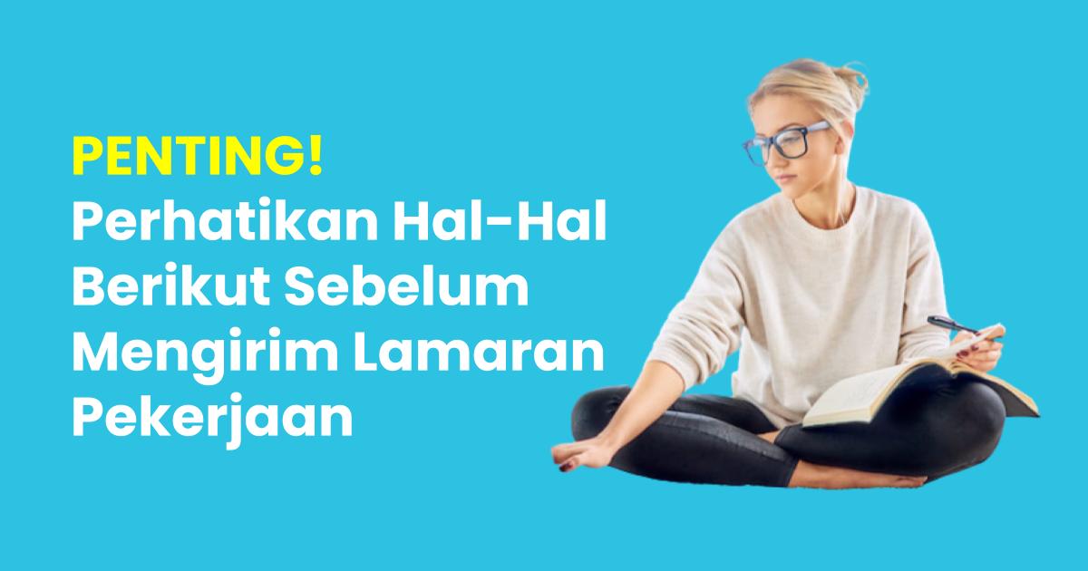Simpel Tapi Penting! Perhatikan Hal-Hal Berikut Sebelum ...